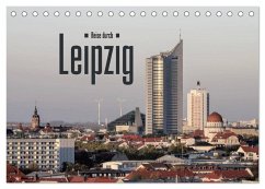 Reise durch Leipzig (Tischkalender 2025 DIN A5 quer), CALVENDO Monatskalender