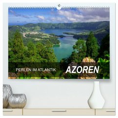 Perlen im Atlantik - Azoren (hochwertiger Premium Wandkalender 2025 DIN A2 quer), Kunstdruck in Hochglanz - Calvendo;Scholz, Frauke