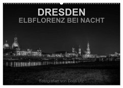 Dresden - Elbflorenz bei Nacht (Wandkalender 2025 DIN A2 quer), CALVENDO Monatskalender