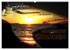 Mystische Gitarren (Wandkalender 2025 DIN A2 quer), CALVENDO Monatskalender