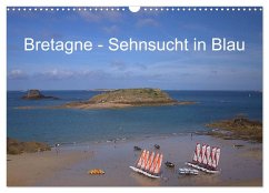 Bretagne - Sehnsucht in Blau (Wandkalender 2025 DIN A3 quer), CALVENDO Monatskalender