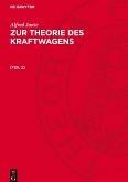 Zur Theorie des Kraftwagens, [Teil 2], Zur Theorie des Kraftwagens [Teil 2]