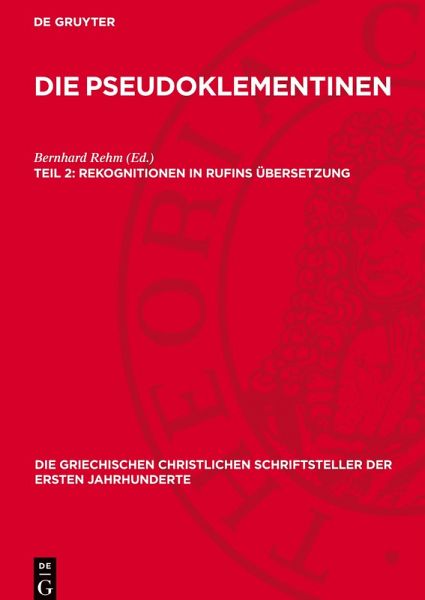 Die Pseudoklementinen, Teil 2, Rekognitionen in Rufins Übersetzung