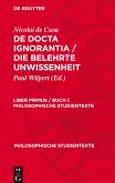 De docta ignorantia / Die belehrte Unwissenheit, Liber primus / Buch I, Philosophische Studientexte