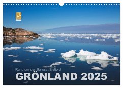 Rund um den Ilulissat Eisfjord - GRÖNLAND 2025 (Wandkalender 2025 DIN A3 quer), CALVENDO Monatskalender