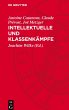 Intellektuelle und Klassenkämpfe - Bild 1