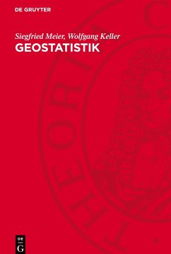 Geostatistik - Meier, Siegfried;Keller, Wolfgang