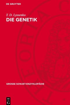 Die Genetik - Lyssenko, T. D.
