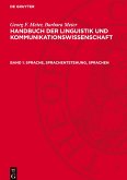 Handbuch der Linguistik und Kommunikationswissenschaft, Band 1, Sprache, Sprachentstehung, Sprachen