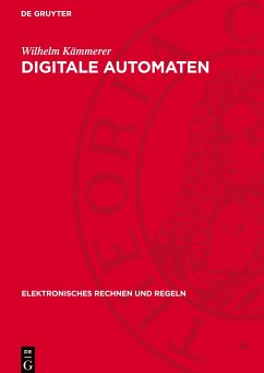 Digitale Automaten - Kämmerer, Wilhelm