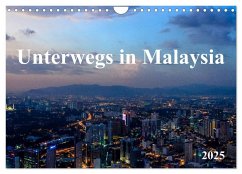 Unterwegs in Malaysia (Wandkalender 2025 DIN A4 quer), CALVENDO Monatskalender