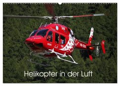 Helikopter in der Luft (Wandkalender 2025 DIN A2 quer), CALVENDO Monatskalender