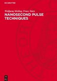 Nanosecond Pulse Techniques