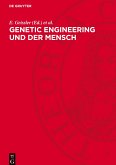 Genetic engineering und der Mensch