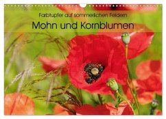 Farbtupfer auf sommerlichen Feldern - Mohn und Kornblumen (Wandkalender 2025 DIN A3 quer), CALVENDO Monatskalender - Calvendo;Frost, Anja