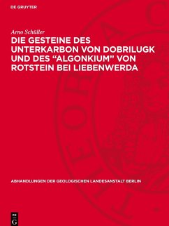 Cover Die Gesteine des Unterkarbon von Dobrilugk und des 