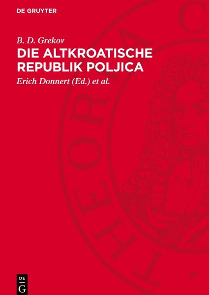 Die altkroatische Republik Poljica Die altkroatische Republik Poljica