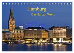 Hamburg . Das Tor zur Welt... (Tischkalender 2025 DIN A5 quer), CALVENDO Monatskalender