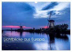 Lichtblicke aus Europa (Wandkalender 2025 DIN A3 quer), CALVENDO Monatskalender