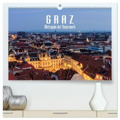 Graz - Metropole der Steiermark (hochwertiger Premium Wandkalender 2025 DIN A2 quer), Kunstdruck in Hochglanz