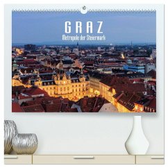 Graz - Metropole der Steiermark (hochwertiger Premium Wandkalender 2025 DIN A2 quer), Kunstdruck in Hochglanz - Calvendo;LianeM