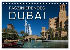 Faszinierendes Dubai (Tischkalender 2025 DIN A5 quer), CALVENDO Monatskalender