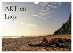 AKT-en-Lage (Wandkalender 2025 DIN A4 quer), CALVENDO Monatskalender