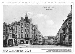 FFO-Geschichten. Historische Ansichtskarten aus Frankfurt (Oder) (Wandkalender 2025 DIN A3 quer), CALVENDO Monatskalender