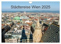 Städtereise Wien (Wandkalender 2025 DIN A4 quer), CALVENDO Monatskalender - Calvendo;Rasche, Marlen