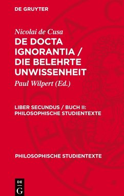 De docta ignorantia / Die belehrte Unwissenheit, Liber secundus / Buch II, Philosophische Studientexte - Nicolai de Cusa