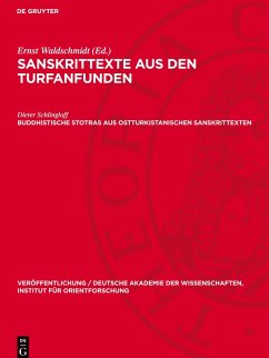 Cover Sanskrittexte aus den Turfanfunden, I., Buddhistische Stotras aus ostturkistanischen Sanskrittexten