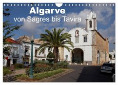 Algarve von Sagres bis Tavira (Wandkalender 2025 DIN A4 quer), CALVENDO Monatskalender