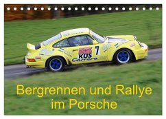 Bergrennen und Rallye im Porsche (Tischkalender 2025 DIN A5 quer), CALVENDO Monatskalender