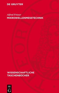 Mikrowellenmeßtechnik - Frieser, Alfred