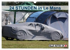 24 Stunden in Le Mans (Wandkalender 2025 DIN A3 quer), CALVENDO Monatskalender