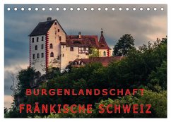 Burgenlandschaft Fränkische Schweiz (Tischkalender 2025 DIN A5 quer), CALVENDO Monatskalender