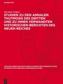 Studien zu den Annalen Thutmosis des Dritten und zu ihnen verwandten historischen Berichten des Neuen Reiches