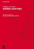 Werke Goethes, Die Wahlverwandtschaften