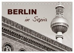 Berlin in Sepia (Tischkalender 2025 DIN A5 quer), CALVENDO Monatskalender - Calvendo;und Udo Klinkel, Ellen