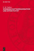 Wissenschaftsorganisation und Effektivität