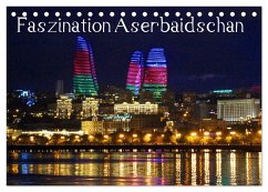 Faszination Aserbaidschan (Tischkalender 2025 DIN A5 quer), CALVENDO Monatskalender