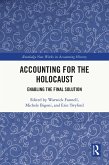 Accounting for the Holocaust (eBook, ePUB)