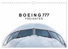 Boeing 777 Freighter (Wandkalender 2025 DIN A4 quer), CALVENDO Monatskalender