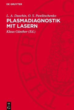 Plasmadiagnostik mit Lasern - Duschin, L. A.;Pawlitschenko, O. S.