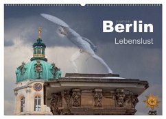 Berlin - Lebenslust (Wandkalender 2025 DIN A2 quer), CALVENDO Monatskalender - Calvendo;boeTtchEr, U