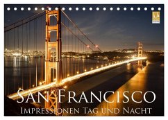 San Francisco Impressionen Tag und Nacht (Tischkalender 2025 DIN A5 quer), CALVENDO Monatskalender