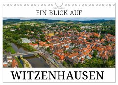 Ein Blick auf Witzenhausen (Wandkalender 2025 DIN A4 quer), CALVENDO Monatskalender - Calvendo;W. Lambrecht, Markus