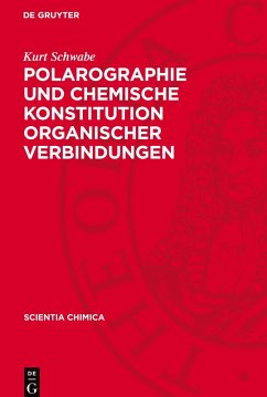 Cover Polarographie und chemische Konstitution organischer Verbindungen