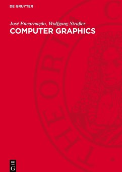 Computer Graphics - Encarnação, José;Straßer, Wolfgang
