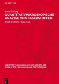 Quantitativmikroskopische Analyse von Faserstoffen